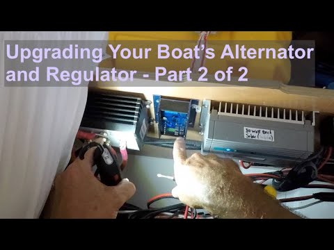 Upgrading Your Boat's Alternator and Regulator - Part 2 of 2 | Ep. 57