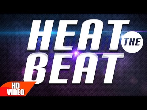 Heat The Beat | Punjabi Special Songs | Speed Records