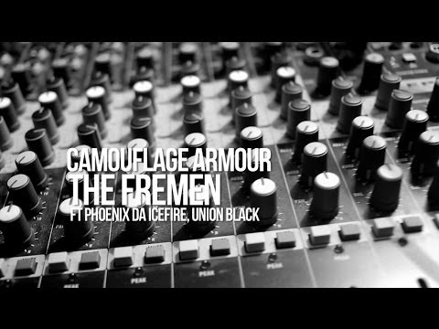 THE FREMEN FT. PHOENIX DA ICEFIRE & UNION BLACK - CAMOUFLAGE ARMOUR