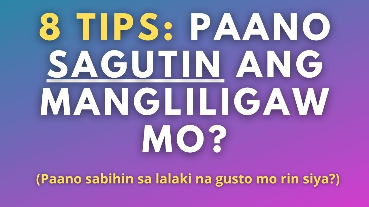 Paano sagutin ang mangliligaw 9 Tips