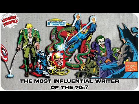 Was Steve Englehart the Most Influential Comic Book Writer of the 70s?