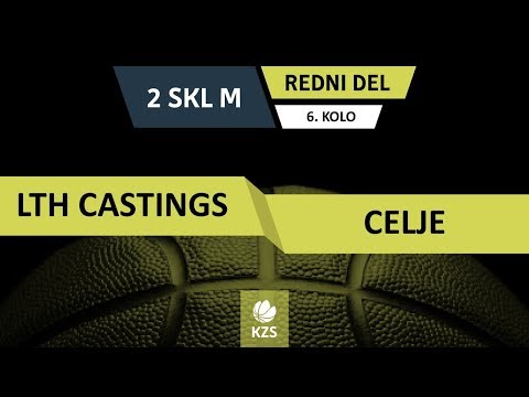 LTH Castings : Celje - 6. kolo - 2. SKL za moške - Sezona 2018/19 - 2/2