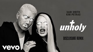 Sam Smith & Kim Petras - Unholy (Disclosure Remix) video