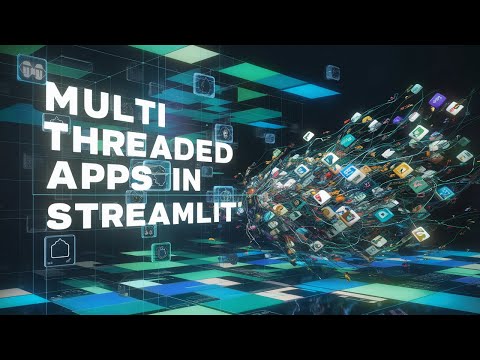 How to build multi threaded apps in streamlit with GPT API