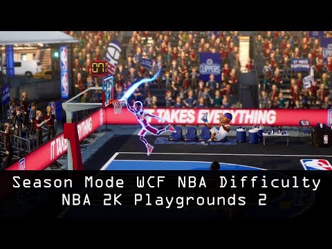 NBA 2K Playgrounds 2 Season Mode WCF NBA Difficulty