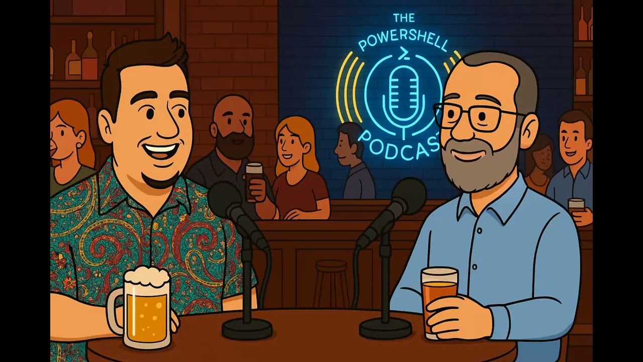 The PowerShell Podcast Falling, Learning, and Laughing with PowerShell Friends
