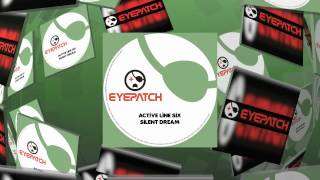 Active Line Six - Silent Dream (Eyepatch Recordings)