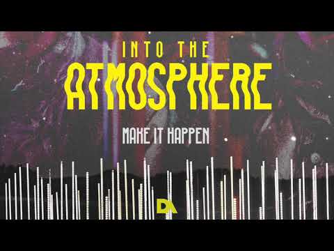 Divine Attraction - Make it Happen (Official Audio)