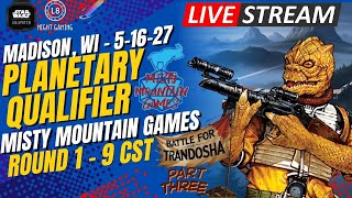 SW:U - Planetary Qualifier - Madison, WI at Misty Mountain Games