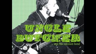 Uncle Butcher & His Oneman Band   African Boogie
