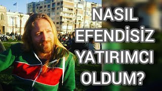 Neden Efendisizliği Seçtim? Heavy Metal Yatırımcılığı Fikrini Nasıl ve