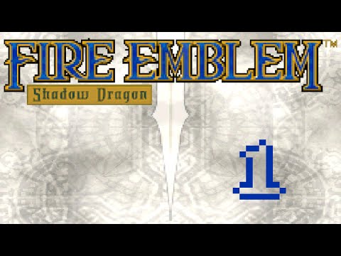Let's Play Fire Emblem: Shadow Dragon [Part 1] Ein wenig Verwirrung am Anfang
