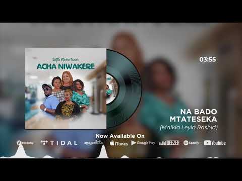 Na Bado Mtateseka (Official Audio) Safina modern taarab