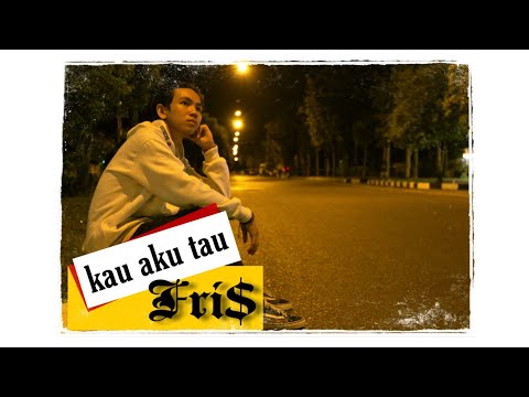 FRI$ | Brother dope - KAU, AKU TAU