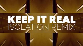 Keep It Real [Video Remix]