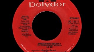 10cc ~ Dreadlock Holiday 1978 Reggae Purrfection Version
