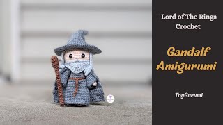 Lord of the Rings Crochet Series || How to Crochet Gandalf Amigurumi Pattern || Crochet Gandalf Gray