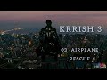 Krrish 3 OST - 03 Airplane Rescue Official Motion Soundtrack