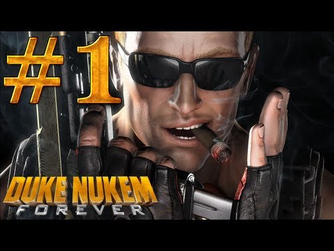 Let's Play: Duke Nukem Forever - Part 1