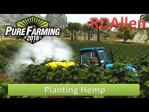 Pure Farming 2018 Montana E5 - Planting Hemp!