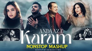 Download lagu Andaaz E Karam Nonstop 2026 | Madhur Sharma | Sonam Bajwa | Rahat Fateh Ali Khan | Heartbreak Mashup mp3