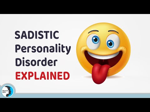 Sadistic Personality Disorder Explained