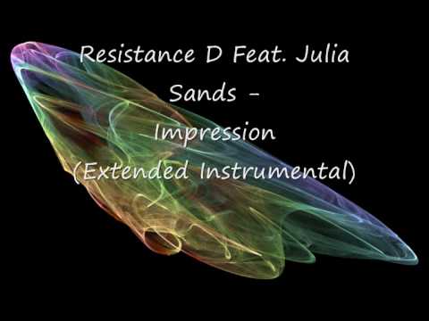 Resistance D Feat  Sophia Sands   Impression Extended Instrument