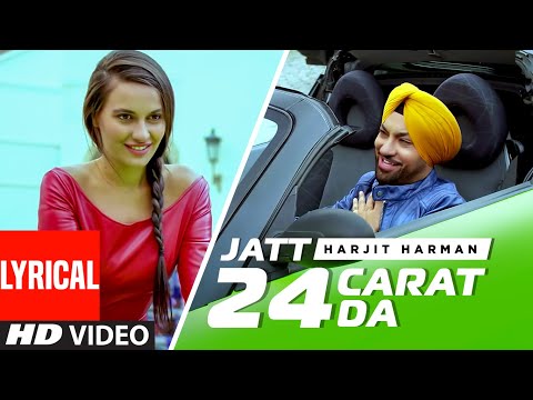 Jatt 24 Carat Da (Lyrical) — watch video