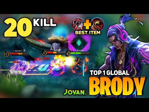 20 KILL! Brody War Axe Best Build [Top 1 Global Brody] By Jovan. - Mobile Legend