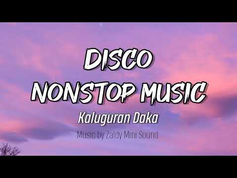 Kaluguran Daka Nonstop Disco