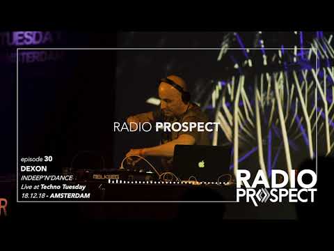 RadioProspect #030 - Dexon [InDeep'n'dance Records]