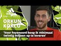 Orkun Kökcü: 'Voor Feyenoord hoop ik minimaal twintig miljoen op te leveren'
