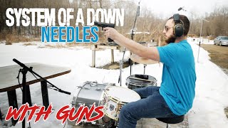 System of a Down - Needles, Gun Cover #systemofadown #SOAD #gundrummer