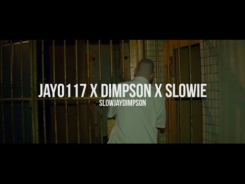 P110 - Jay0117, Dimpson & Slowie - SlowJayDimpson [Music Video]
