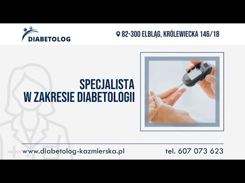 Zobacz filmy, Diabetolog Dorota Kaźmierska Indywidualna Specjalistyczna Praktyka Lekarska, Elbląg