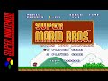 Longplay SNES Super Mario All Stars Super Mario Bros HD 60FPS
