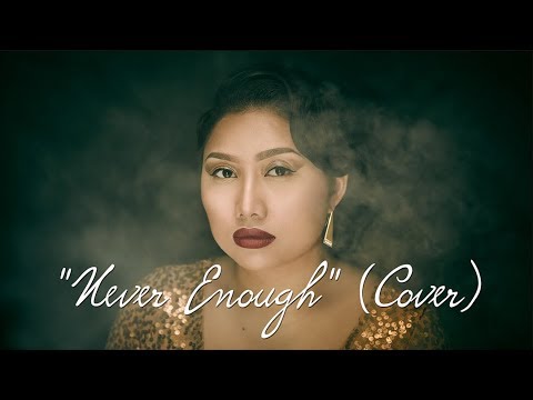 Pagnia Xiong - Never Enough (Cover)