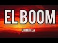 EL BOOM - CHIMBALA Lyrics