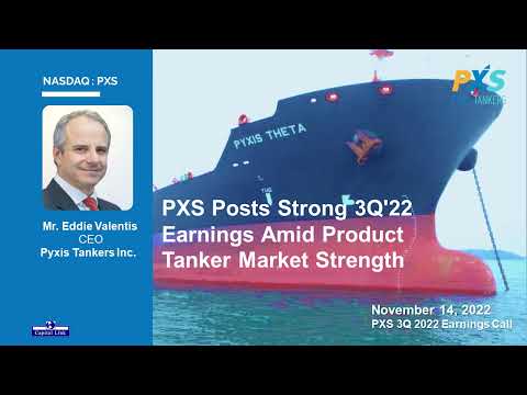 PXS Posts Strong 3Q'22 Earnings Amid Product Tanker Market Strength - Q3 ' 22