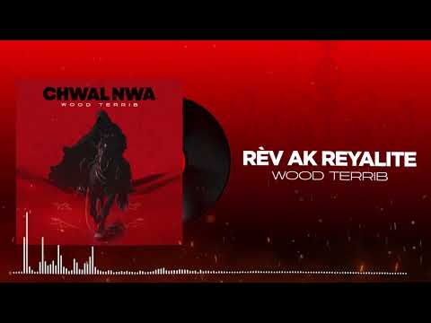 RÈV AK REYALITE _ WOODTERRIB X DEF FONDAMANTAL