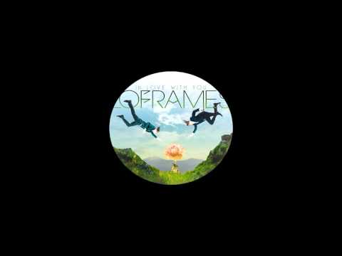 Loframes - In Love With You