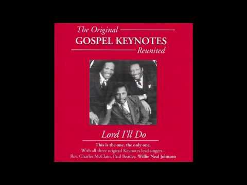 Willie Neal Johnson & The Gospel Keynotes "Lord, I'm In Your Care" (The Quartet Archives)