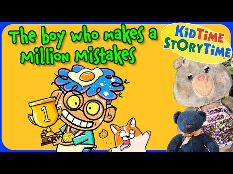 The BOY Who Makes a MILLION MISTAKES | NEVER giving up read aloud | Growth Mindset Read aloud