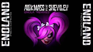 ALEK MASS Ft SHEYLLEY - Enola (Extended Vocal Mix)