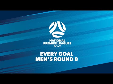 Every Goal - Round 8 - NPL Men's NSW