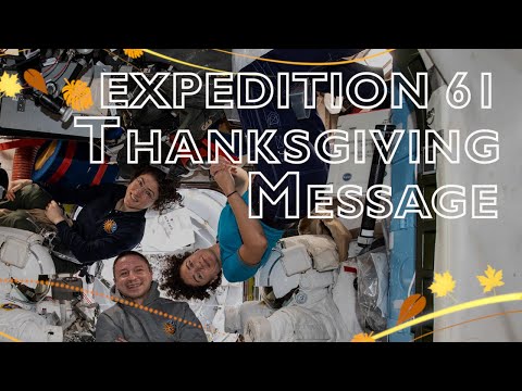 Expedition 61 Thanksgiving Message