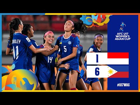 #U17WAC | Group A : Indonesia 1 - 6 Philippines