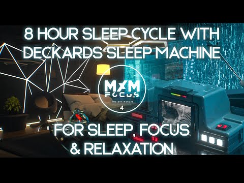 BladeRunner inspired 8 hour sleepcycle with Deckard's Sleep Machine. For Sleep, Focus and Relaxation