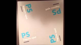 Pale Sunday - Emma&#39;s House (2014) (Audio)