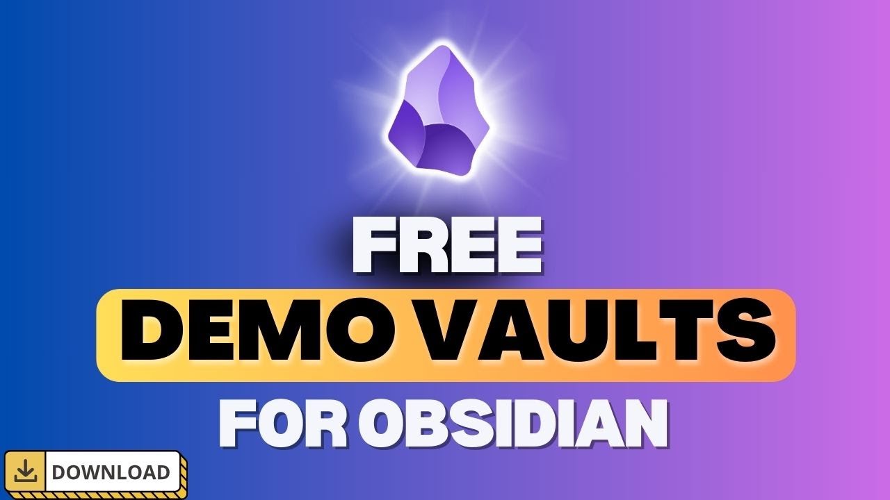 Free Downloadable Demo Vaults for Obsidian